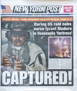 New York front pages reporting the Maduro capture, the event underlying the Polymarket contracts in United States v. Van Dyke
